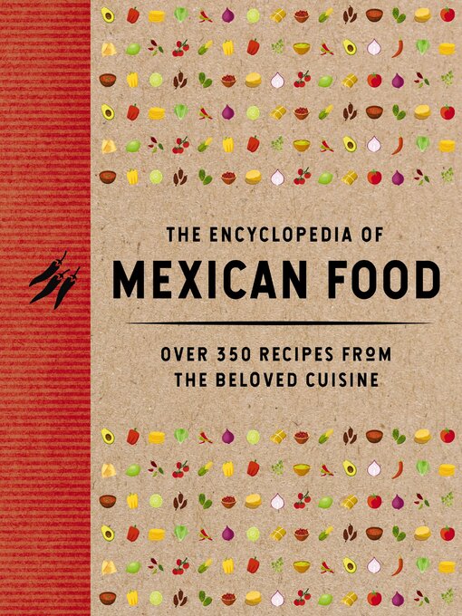 Cover image for The Encyclopedia of Mexican Food